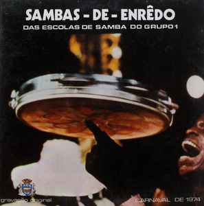 Various - Sambas-De-Enrêdo Das Escolas De Samba Do Grupo 1 - Carnaval De 1974