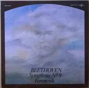 Ferencsik / Beethoven* – Symphony N° 9
