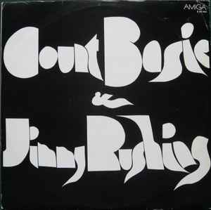 Count Basie, Jimmy Rushing - Count Basie & Jimmy Rushing