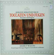 Johann Sebastian Bach - Helmut Walcha - Toccaten Und Fugen