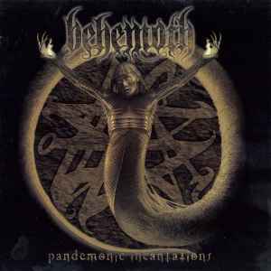Behemoth  - Pandemonic Incantations