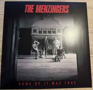 The Menzingers - Some Of It Was True