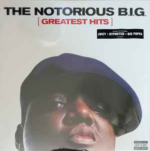 Notorious B.I.G. - Greatest Hits