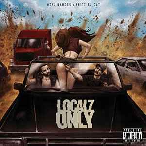 Noyz Narcos & Fritz Da Cat - Localz Only