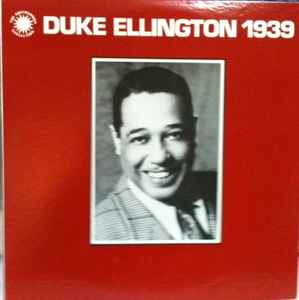 Duke Ellington – Duke Ellington 1939