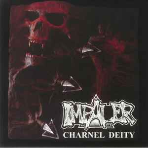 Impaler - Charnel Deity