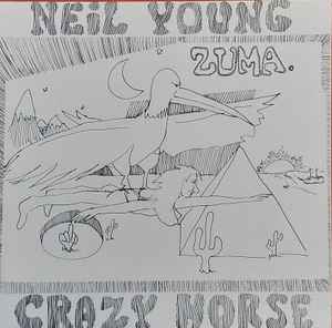 Neil Young With  Crazy Horse - Zuma