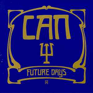 Can – Future Days