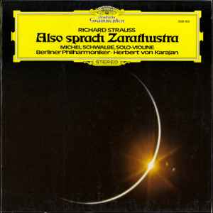 Richard Strauss, Michel Schwalbé, Berliner Philharmoniker · Herbert von Karajan - Also Sprach Zarathustra