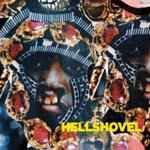 Hellshovel - Hated By The Sun