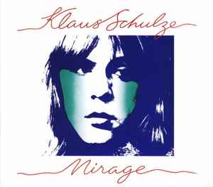 Klaus Schulze - Mirage