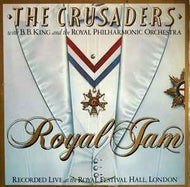 The Crusaders With B.B. King & The Royal Philharmonic Orchestra - Royal Jam