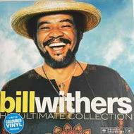 Bill Withers - His Ultimate Collection