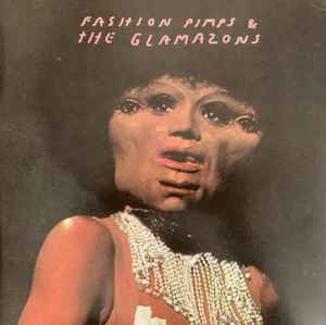 Fashion Pimps & The Glamazons - Jazz 4 Johnny