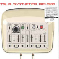 Various - Italia Synthetica 1981～1985