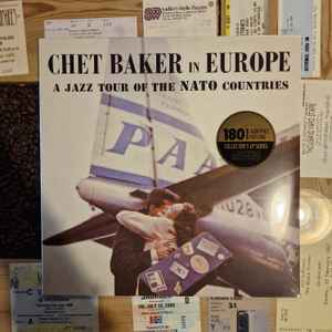 Chet Baker - In Europe - A Jazz Tour Of The Nato Countries 