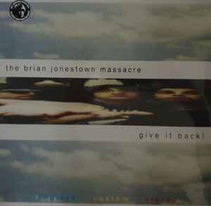 The Brian Jonestown Massacre - Give It Back!