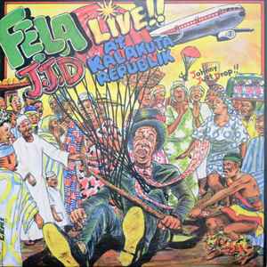 Fela Kuti And Africa 70 - J.J.D (Johnny Just Drop!!) - Live!! At Kalakuta Republik