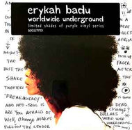 Erykah Badu - Worldwide Underground