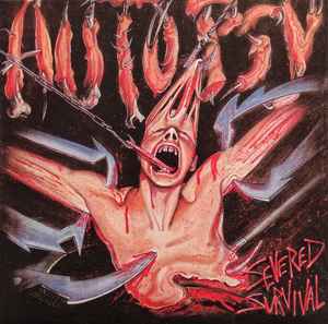 Autopsy  - Severed Survival