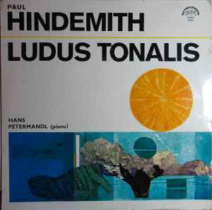 Paul Hindemith, Hans Petermandl - Ludus Tonalis