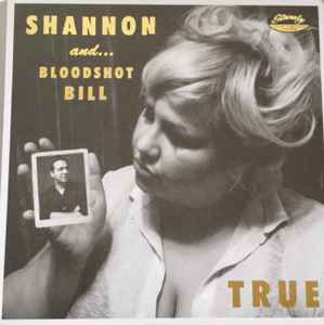 Shannon Shaw and... Bloodshot Bill - Honey Time