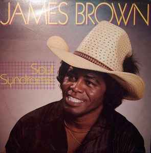 James Brown - Soul Syndrome