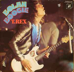 T.Rex* - Bolan Boogie