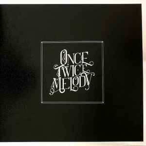 Beach House - Once Twice Melody