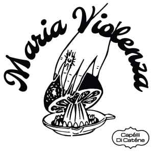 Maria Violenza - Cap​é​lli Di Cat​é​ne