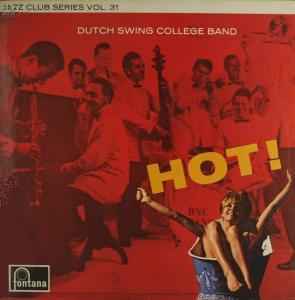 The Dutch Swing College Band - Hot!