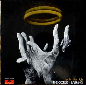 The Golden Earring* – Eight Miles High