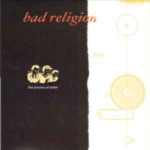 Bad Religion - The Process Of Belief