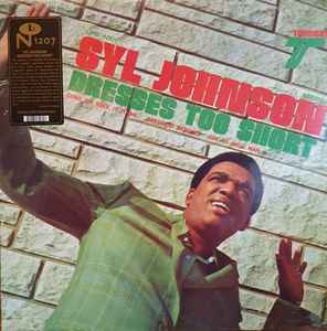 Syl Johnson - Dresses Too Short