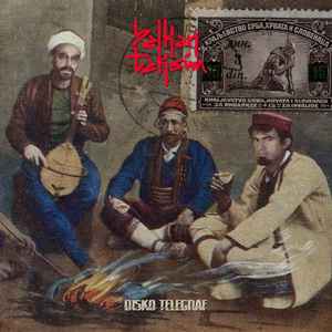 Balkan Taksim - Disko Telegraf