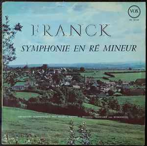 César Franck, Vienna Pro Musica Orchestra Direction Edouard Van Remoortel - Symphonie En Ré Mineur