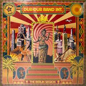 Dur-Dur Band - The Berlin Session