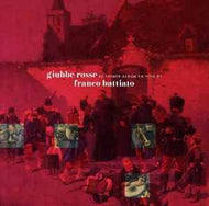 Franco Battiato - Giubbe Rosse