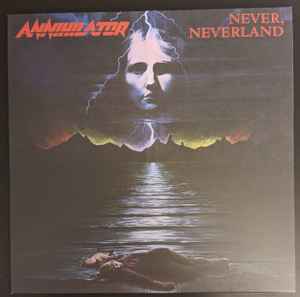 Annihilator  - Never, Neverland