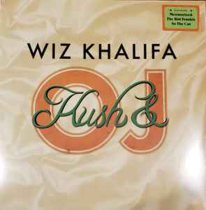 Wiz Khalifa - Kush & OJ