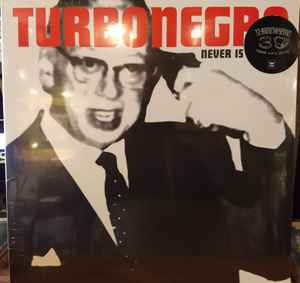 Turbonegro - Never Is Forever