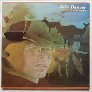 John Denver - Farewell Andromeda