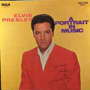 Elvis Presley-A Portrait In Music