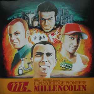 Millencolin - Pennybridge Pioneers