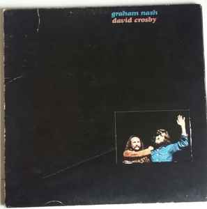 Crosby & Nash - Graham Nash / David Crosby