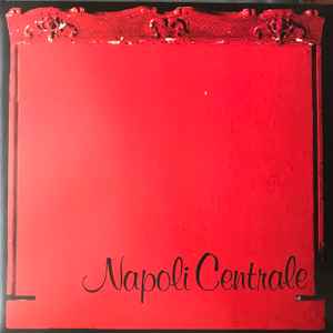 Napoli Centrale - Qualcosa Ca Nu' Mmore
