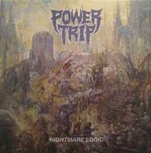 Power Trip  - Nightmare Logic