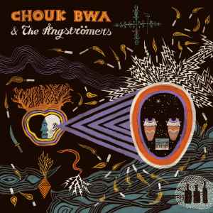 Chouk Bwa Libète & The Ångströmers - Vodou Alé