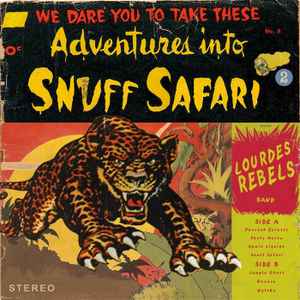 Lourdes Rebels - Snuff Safari