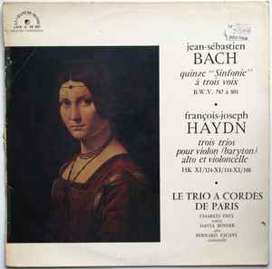 Johann Sebastian Bach, Joseph Haydn / Trio À Cordes De Paris - Quinze 